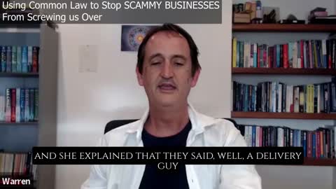Using Common Law to Stop SCAMMY BUSINESSES From Screwing You Over