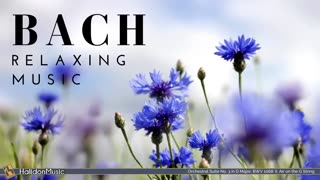 Bach - Classical Music for Relaxation🔴
