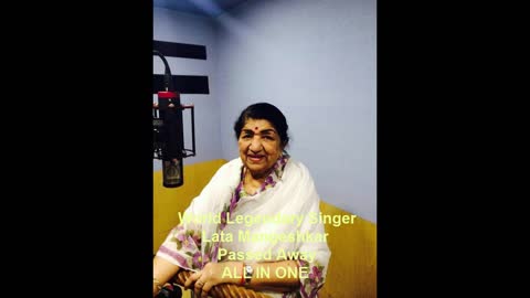 World Legendary Singer Lata Mangeshkar Passed Away