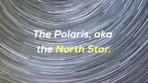 THE NORTH STAR 4K AKA POLARIS STAR