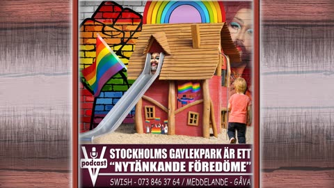 STOCKHOLMS GAYLEKPARK ÄR ETT "NYTÄNKANDE FÖREDÖME"