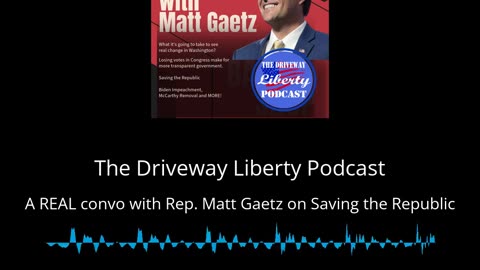 A Real Convo with Congressman Matt Gaetz