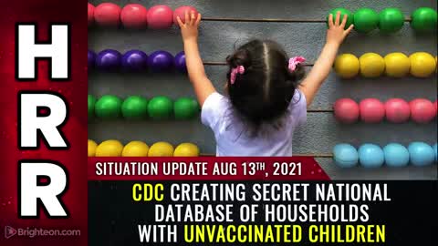 CDC creating secret national database of households with unvaccinated children