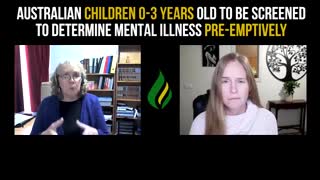 Australian children from 0-3 years old now being PRE-EMPTIVELY screened for mental illness