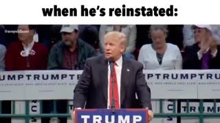When President Trump is Reinstated