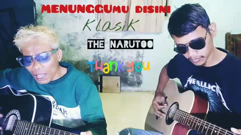 Menunggumu klasik THE NARUTOO BAND ngulik lagu dibeskemp #kkandree #menunggumu #klasik #acoustic