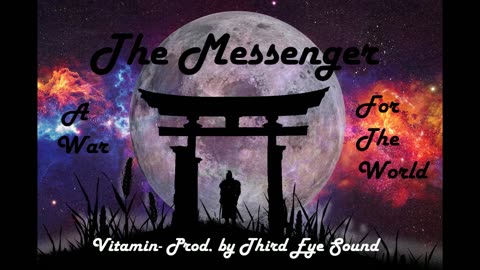 The Messenger (Intro)- Vitamin