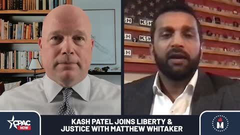 Guest Kash Patel of fightwithkash.com joins Liberty & Justice with Matt Whitaker Episode 8