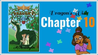 Dragon's Wish | Chapter 10 | Sevrin's Task