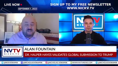 Alan Fountain Discusses Dr. Halper Validates Global Submission To Trump with Nicholas Veniamin