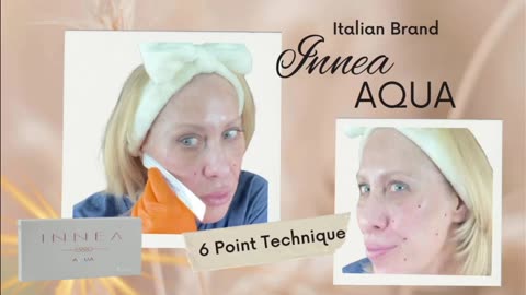 Innea Aqua 6 point Technique