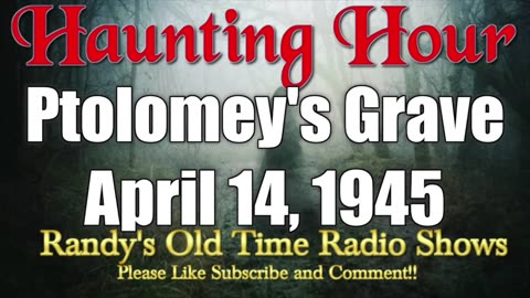 45-04-14 Haunting Hour (04) Ptolomey's Grave