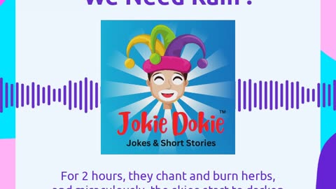 Jokie Dokie™ - "We Need Rain"
