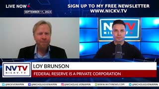 Loy Brunson Discusses Federal Reserve Is A Private Corporation with Nicholas Veniamin