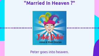 Jokie Dokie™ - "Married in Heaven"