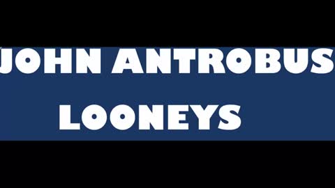 Looneys by John Antrobus