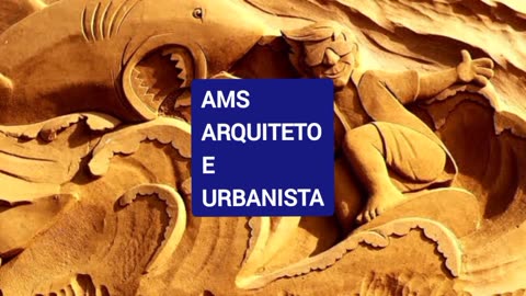 Esculturas de areia arte com limite de tempo - AMS ARQUITETO E URBANISTA