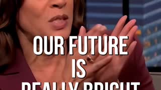 Kamala, Our Future Is Really Bright If Therefore Prioritize The Climate Crisis