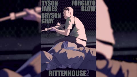 yt1s.com - Tyson James Rittenhouse 2 ft Bryson Gray Forgiato Blow kylerittenhouse