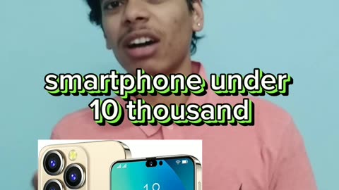 smartphone under 10 thousand