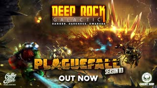 Deep Rock Galactic: Season 3 - Release Trailer
