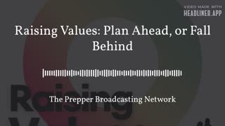 PBN Clips: Plan Ahead or Fall Behind