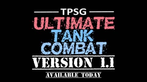 TPSG | ULTIMATE TANK COMBAT | 1.1 | OFFICIAL TRAILER