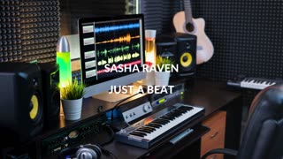 Sasha Raven - Just A Beat