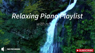 Relaxing Piano Playlist 2023