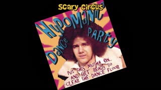 Hypomanic - Scary Circus