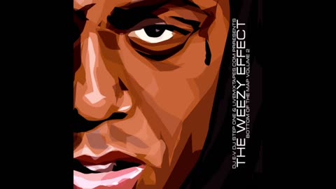 Lil Wayne - The Weezy Effect Mixtape