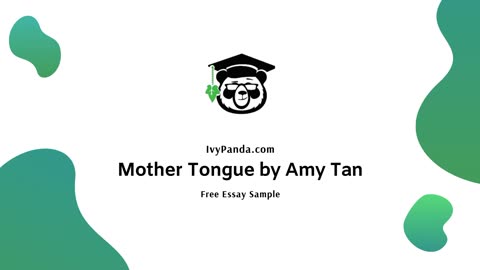 Mother Tongue by Amy Tan | Free Essay Sample