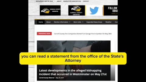 Latest developments in the alleged kidnapping incident that occurred in Westminster on May 21st