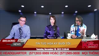 TIN TỨC HOA KỲ BUỔI TỐI - 12/20/2022 - The KING Channel