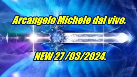 NEW 27 /03/2024. Arcangelo Michele dal vivo.