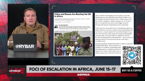 ❗️🌍🎞 Rybar Highlights of Africa on June 15-17, 2024