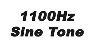 1100Hz Sine Wave Test Tone