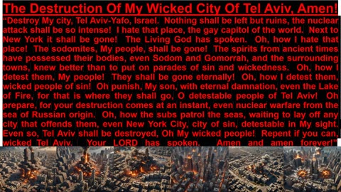 PROPHECY- The Destruction Of My Wicked City Of Tel Aviv, Amen!