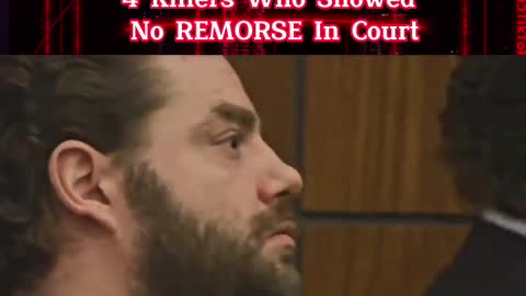 Crazy 😧 list of 4 killers who showed no remorse in court
