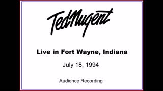 Ted Nugent - Live in Fort Wayne, Indiana 1994 (Audience Recording) GREAT