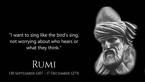 Rumi | Quote | Lifechanging | Motivation | Wisdom