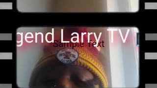 Legend Larry TV intro 💪💯📺