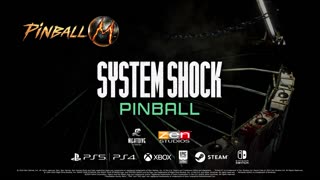 Pinball M - Official System Shock Launch Trailer
