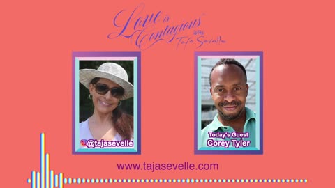 Love Is Contagious With Taja Sevelle | Dr. Joel Kahn & Corey Tyler