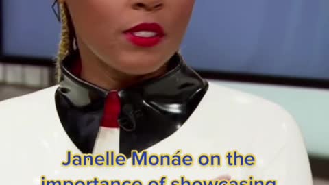 Janelle Monáe on the importance of showcasing marginalized stories