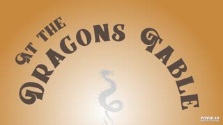 At The Dragon's Table Podcast - Episode 1 - Introducing the Dragons!