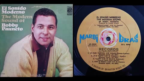Bobby Pauneto – El Sonido Moderno - The Modern Sound Of Bobby Pauneto