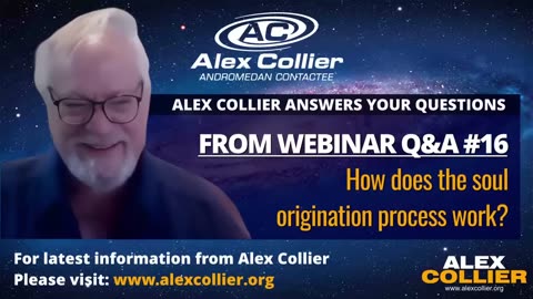 Rapid Fire Q&A with Alex Collier #32: Andromedan Council, Soul Origination & More! | Exclusive Q&A
