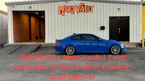 Mars Vault | Experience Superior Ceramic Coating in San Antonio, TX