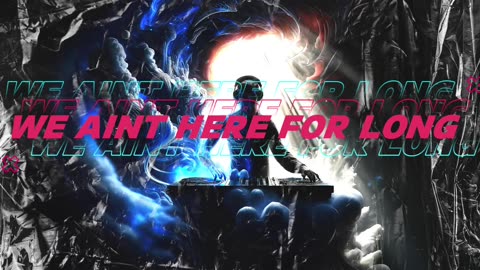 Nathan Dawe - We Ain't Here For Long (EDM Festival Remix By DJ Wille)